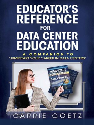cover image of Educator's Reference for Data Center Education